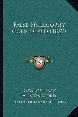 False Philosophy Considered (1857)