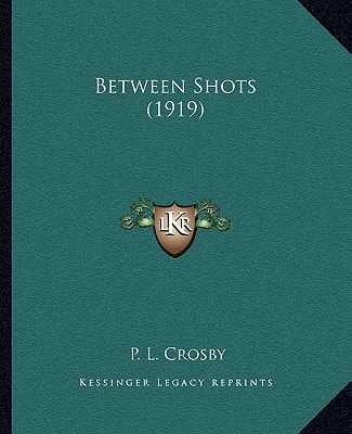 Between Shots (1919)