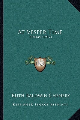 At Vesper Time: Poems (1917)