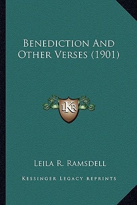 Benediction And Other Verses (1901)