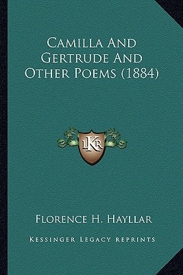 Camilla And Gertrude And Other Poems (1884)