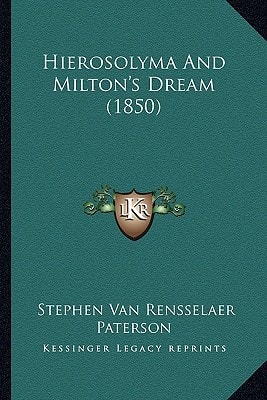 Hierosolyma And Milton's Dream (1850)