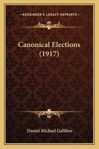 Canonical Elections (1917)