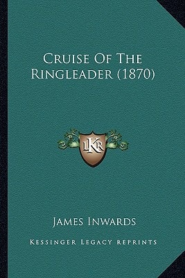 Cruise Of The Ringleader (1870)