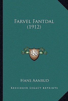 Farvel Fantdal (1912)