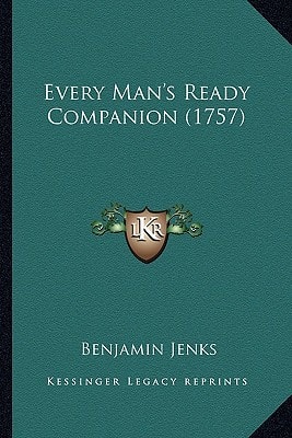 Every Man's Ready Companion (1757)