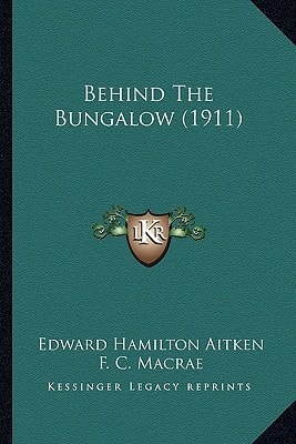 Behind The Bungalow (1911)