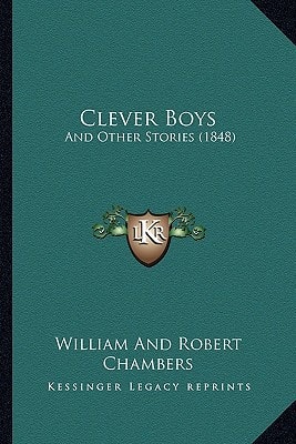 Clever Boys: And Other Stories (1848)