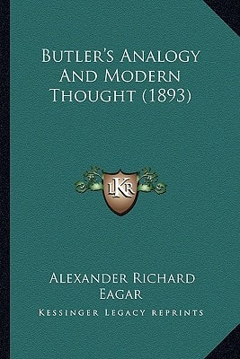 Butler's Analogy And Modern Thought (1893)