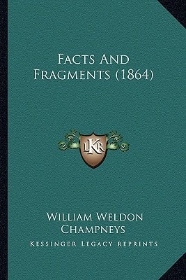 Facts And Fragments (1864)