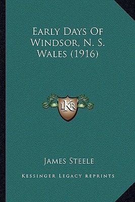 Early Days Of Windsor, N. S. Wales (1916)