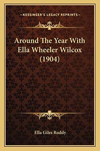 Around The Year With Ella Wheeler Wilcox (1904)