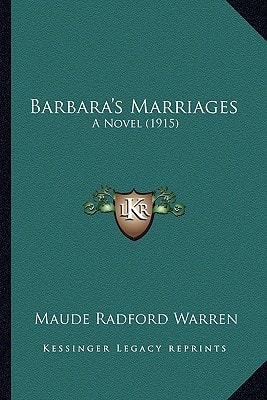 Barbara's Marriages: A Novel (1915)