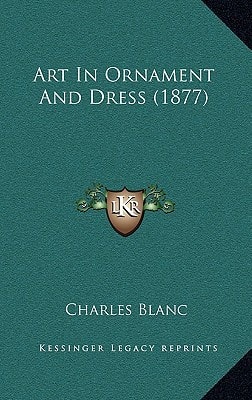 Art In Ornament And Dress (1877)