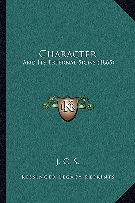 Character: And Its External Signs (1865)