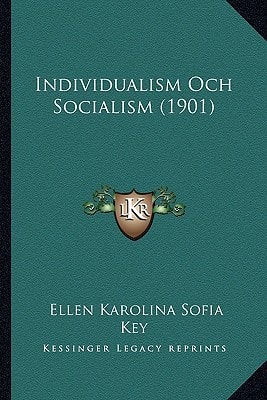 Individualism Och Socialism (1901)