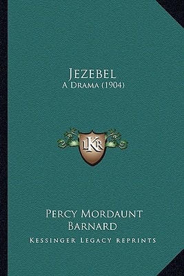 Jezebel: A Drama (1904)