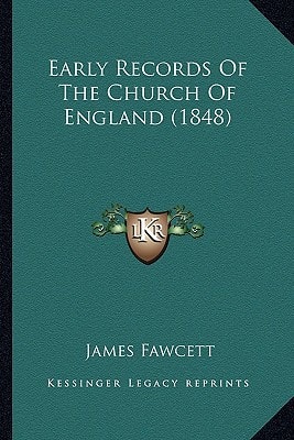 Early Records Of The Church Of England (1848)