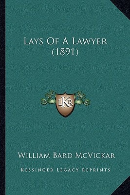Lays Of A Lawyer (1891)