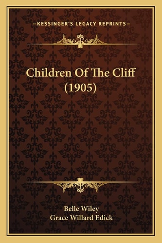 Children Of The Cliff (1905)