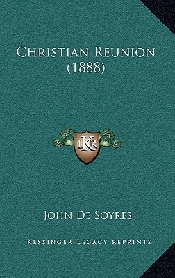 Christian Reunion (1888)