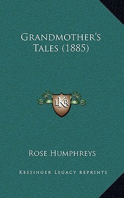 Grandmother's Tales (1885)