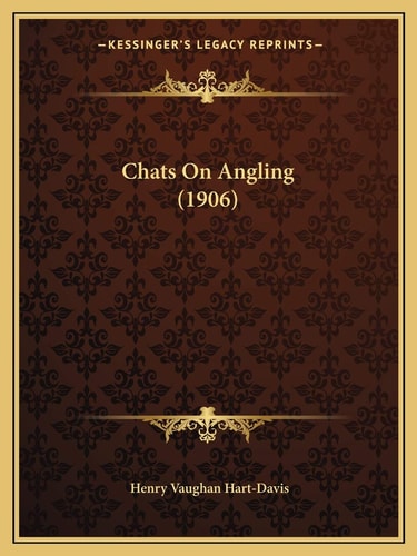 Chats On Angling (1906)