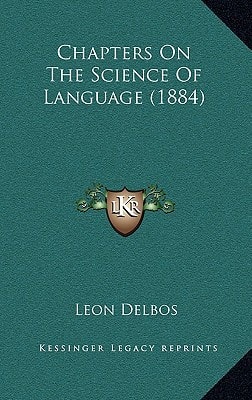 Chapters On The Science Of Language (1884)