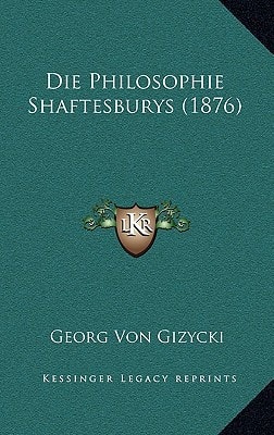 Die Philosophie Shaftesburys (1876)