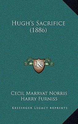 Hugh's Sacrifice (1886)