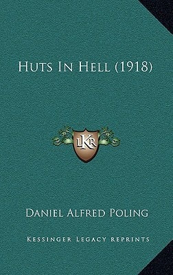 Huts In Hell (1918)