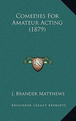 Comedies For Amateur Acting (1879)