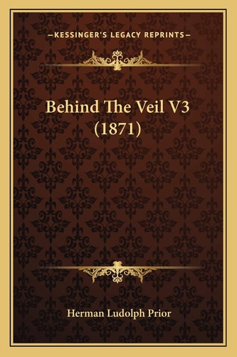 Behind The Veil V3 (1871)