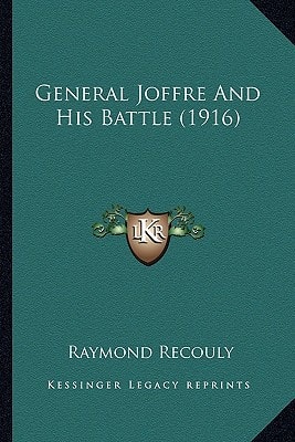 General Joffre And His Battle (1916)