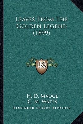 Leaves From The Golden Legend (1899)