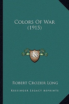 Colors Of War (1915)