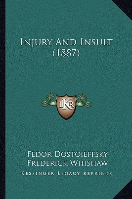 Injury And Insult (1887)