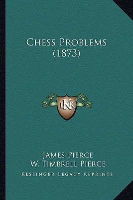 Chess Problems (1873)