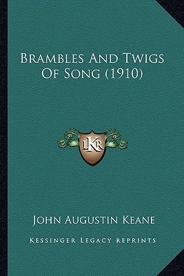 Brambles And Twigs Of Song (1910)