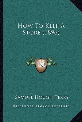How To Keep A Store (1896)
