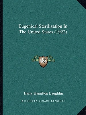 Eugenical Sterilization In The United States (1922)