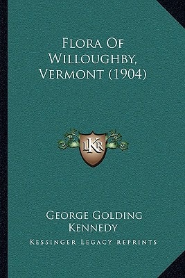 Flora Of Willoughby, Vermont (1904)