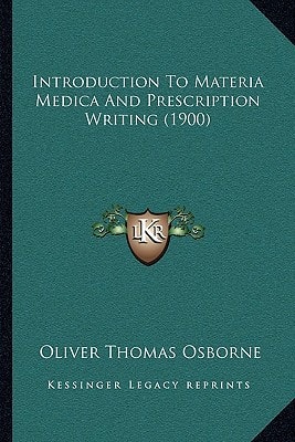 Introduction To Materia Medica And Prescription Writing (1900)