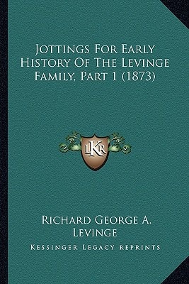Jottings For Early History Of The Levinge Family, Part 1 (1873)