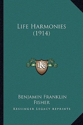 Life Harmonies (1914)