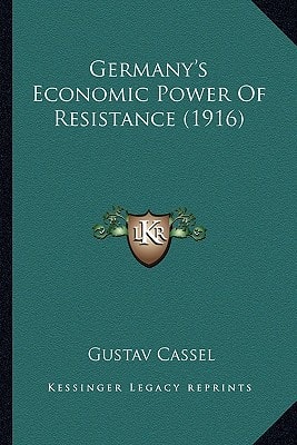 Germany's Economic Power Of Resistance (1916)