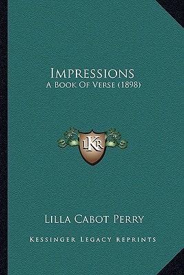 Impressions: A Book Of Verse (1898)