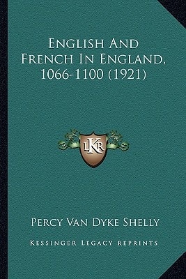 English And French In England, 1066-1100 (1921)