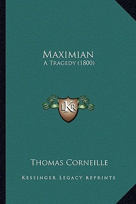Maximian: A Tragedy (1800)