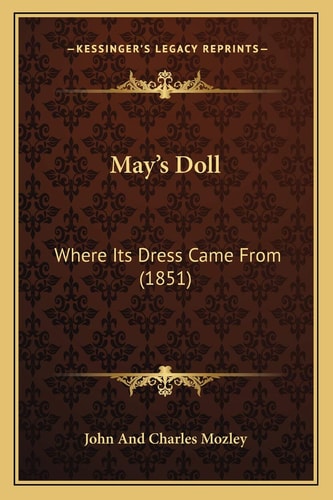 May's Doll: Where Its Dress Came From (1851)